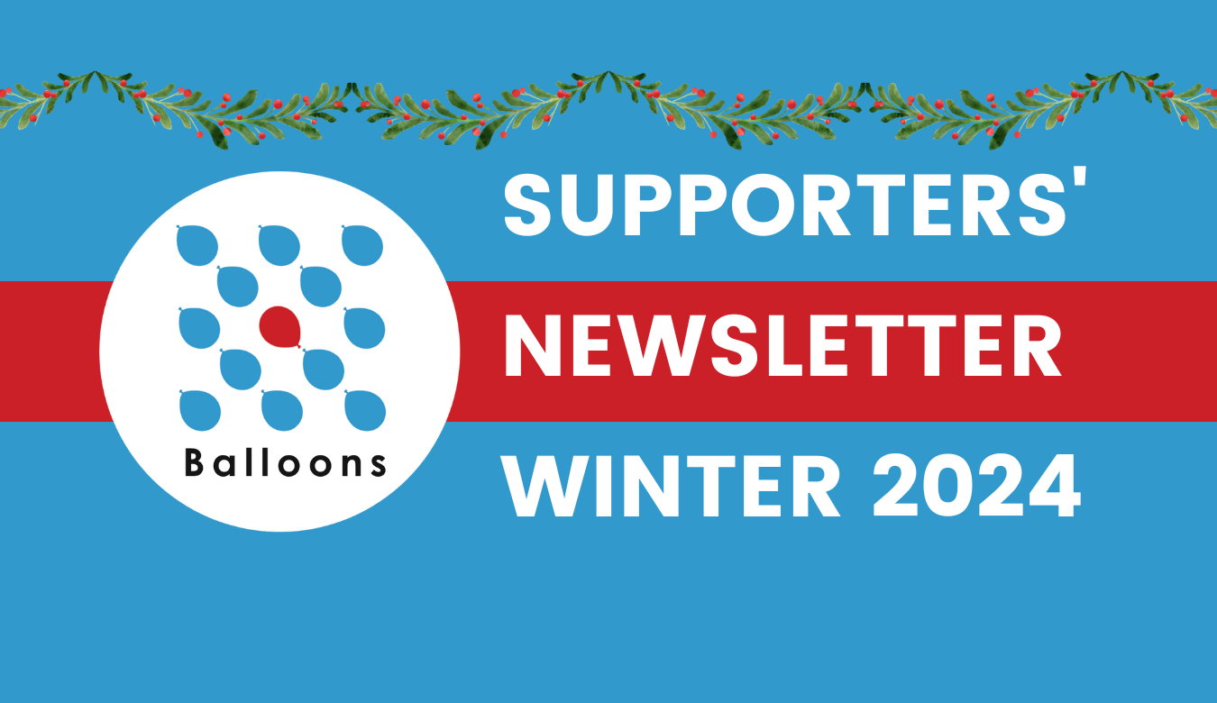 Winter 2024 Newsletter out now Balloons